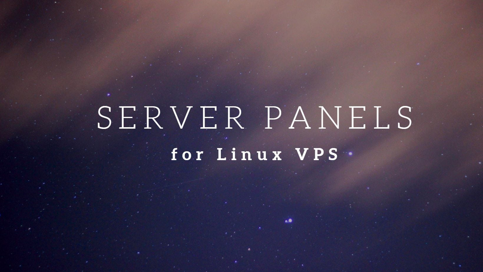 Banner image for blog post on Server Management Panels. Blog of Amar Vyas