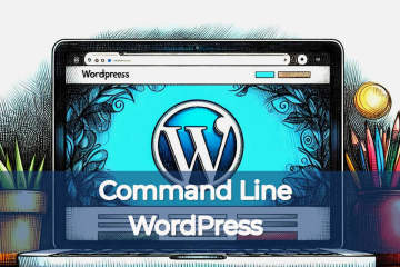 Command Line Tools to Install WordPress . Feature Image for Blog post by Amar Vyas